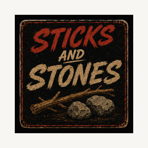 Sticks & Stones Tee